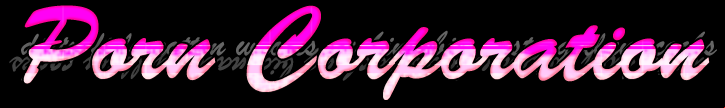 Porn Corporation Home